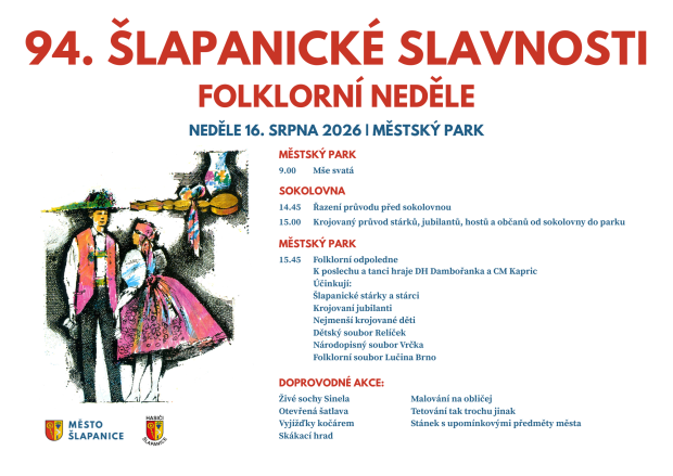 Šlapanické slavnosti - poutní mše svatá, krojovaný průvod, lidová veselice